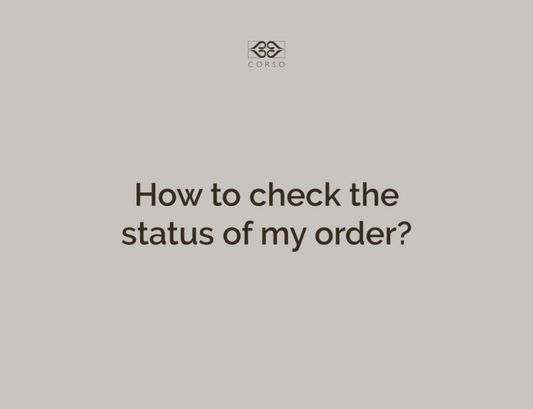 How to check the status of my order?